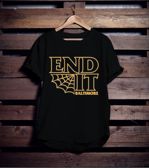 End It Web Baltimore HC T-Shirt