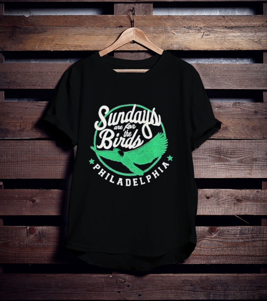 Philadelphia Sundays Are For The Birds Green Winged T-Shirt