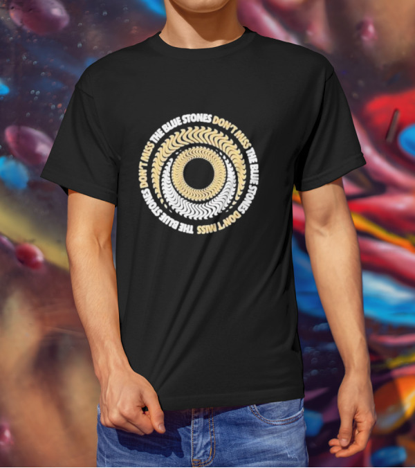 The Blue Stones Don't Miss Psychedelic Spiral T-Shirt