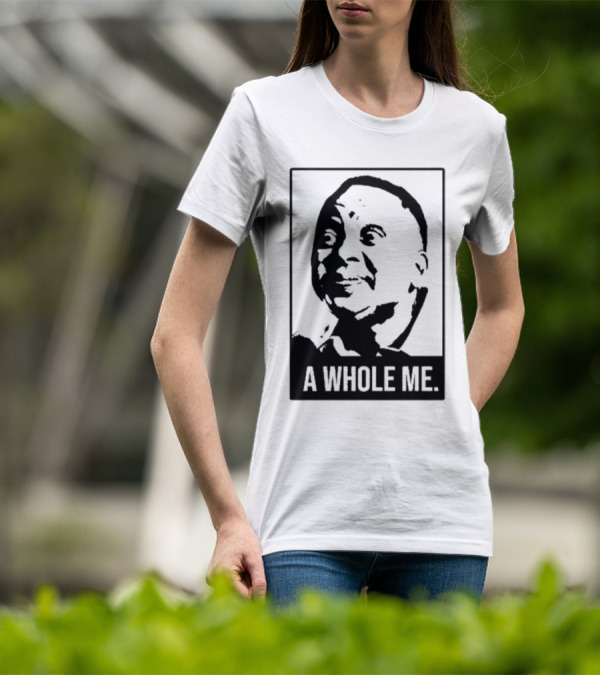 Miss Ziprusha Lebo Keswa A Whole Me T-Shirt