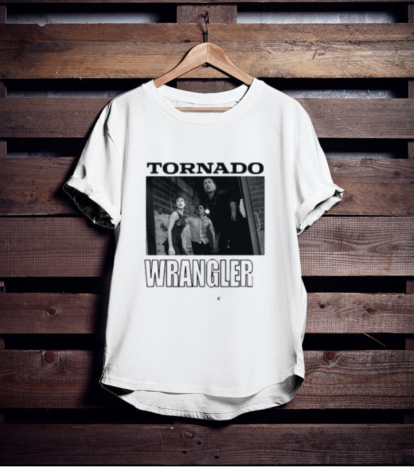 Tornado Wrangler Twisters Tyler Kate And Javi T-Shirt