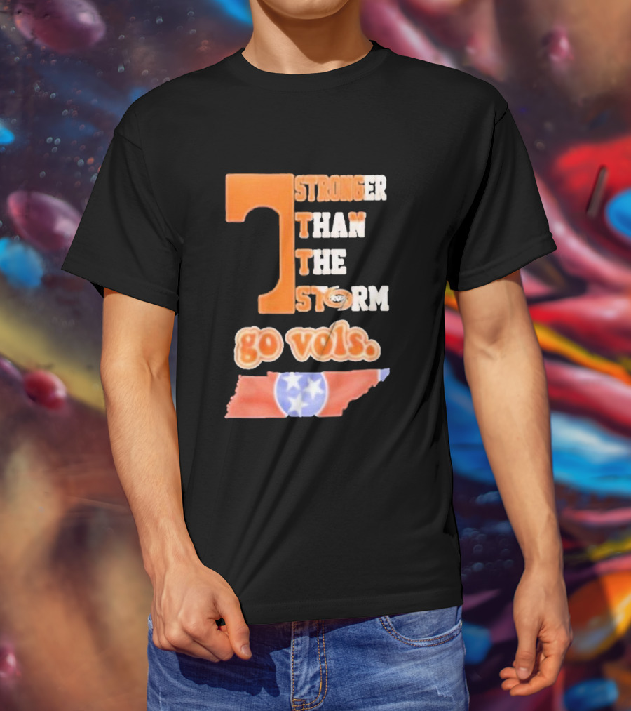 Tennessee Volunteers Stronger Than The Storm Go Vols T-Shirt