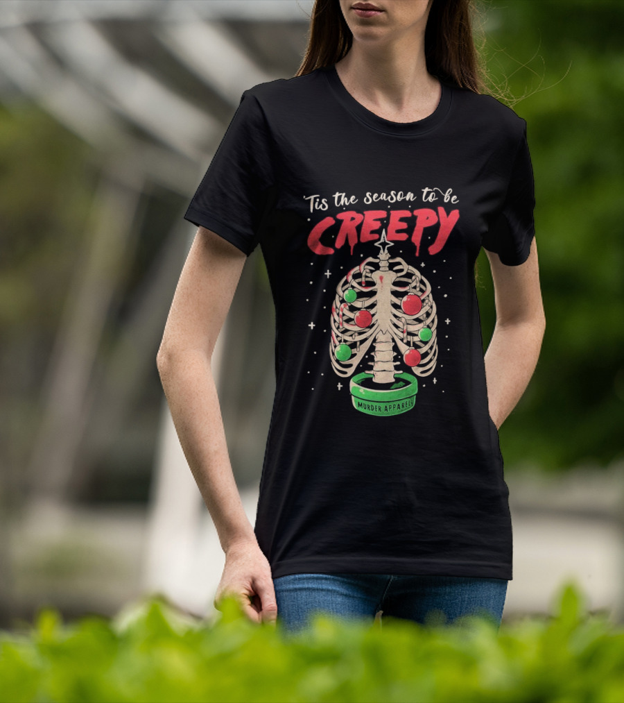 Tis The Season To Be Creepy Murder Apparals Christmas Skeleton Pine Tree T-Shirt