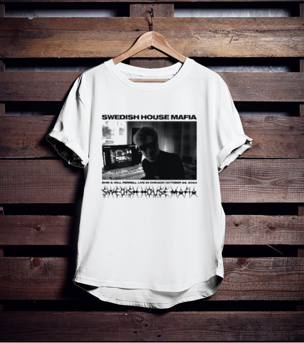 SWEDISH HOUSE MAFIA SHM And WILL FERRELL LIVE IN CHICAGO OCTOBER 26 T-Shirt