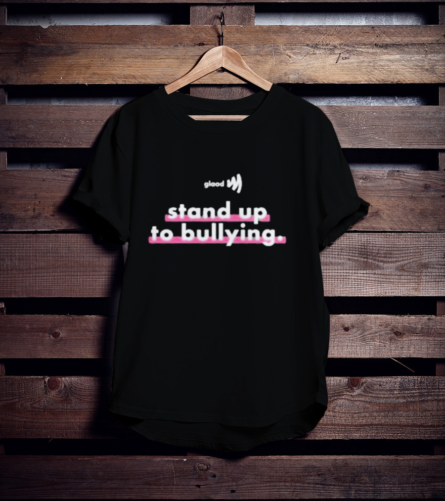 Glaad Stand Up To Bullying Pink Emphasized Text T-Shirt