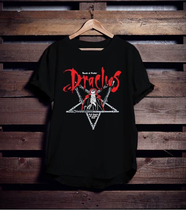 Bunch Of Fuckin' Draculas And They're All Playin' Flute T-Shirt