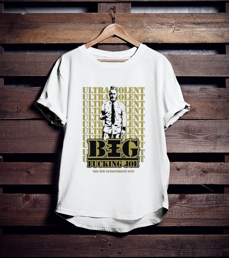 BIG FCKING JOE ULTRAVIOLENT ICON NEW ULTRAVIOLENT T-Shirt