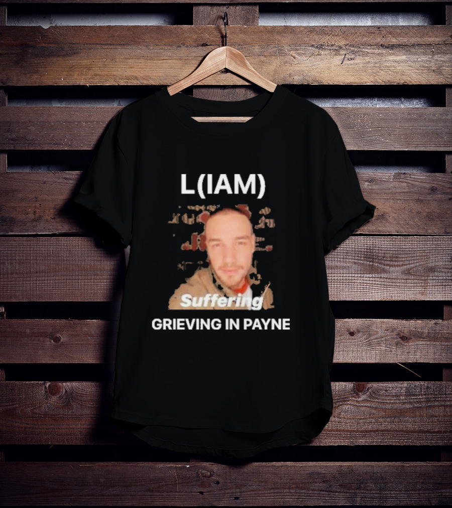 L(IAM) Suffering Grieving In Payne T-Shirt