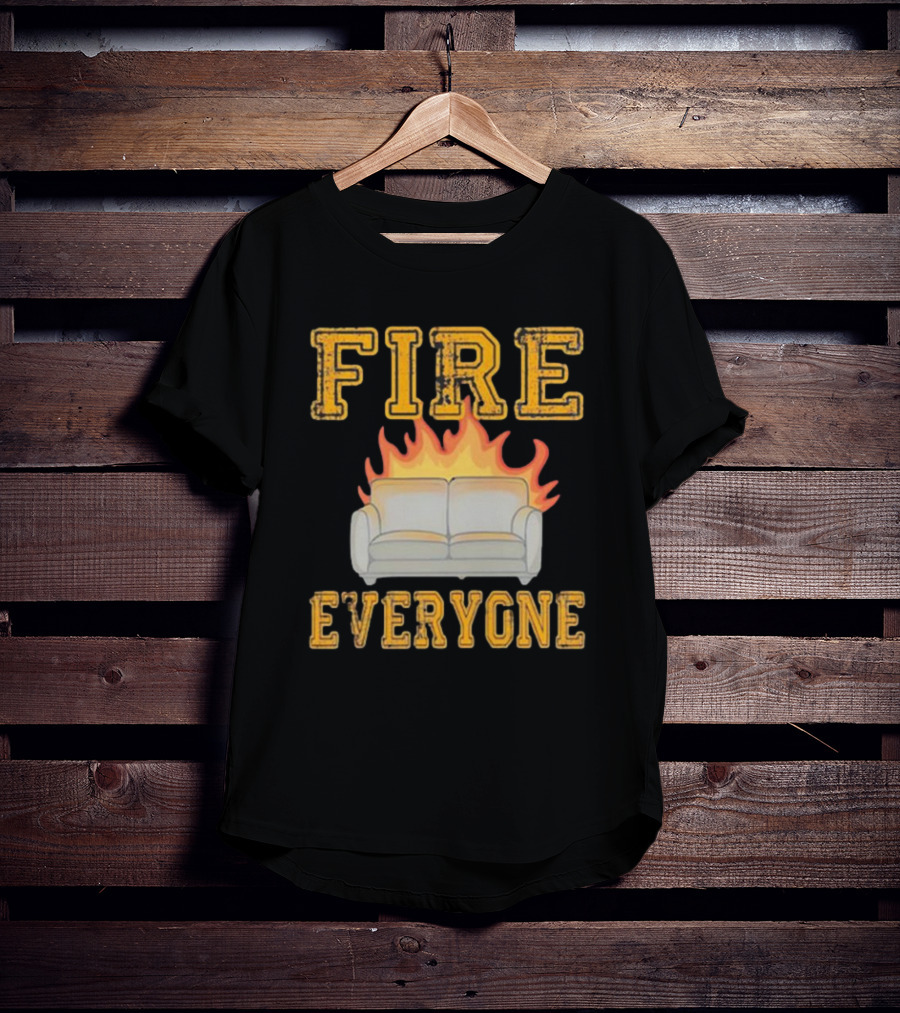 Fire Everyone Couch On Flames T-Shirt