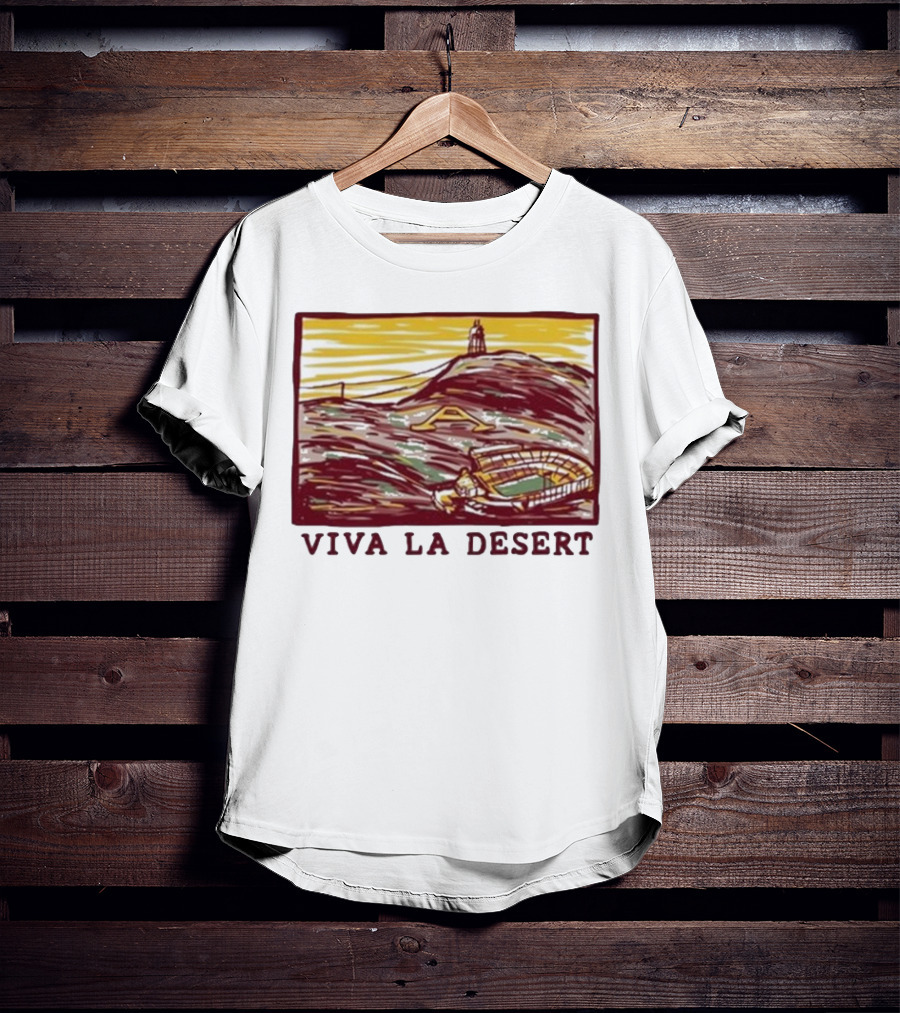 Viva La Desert Sun Devil Stadium Arizona State Tempe Hillscape T-Shirt