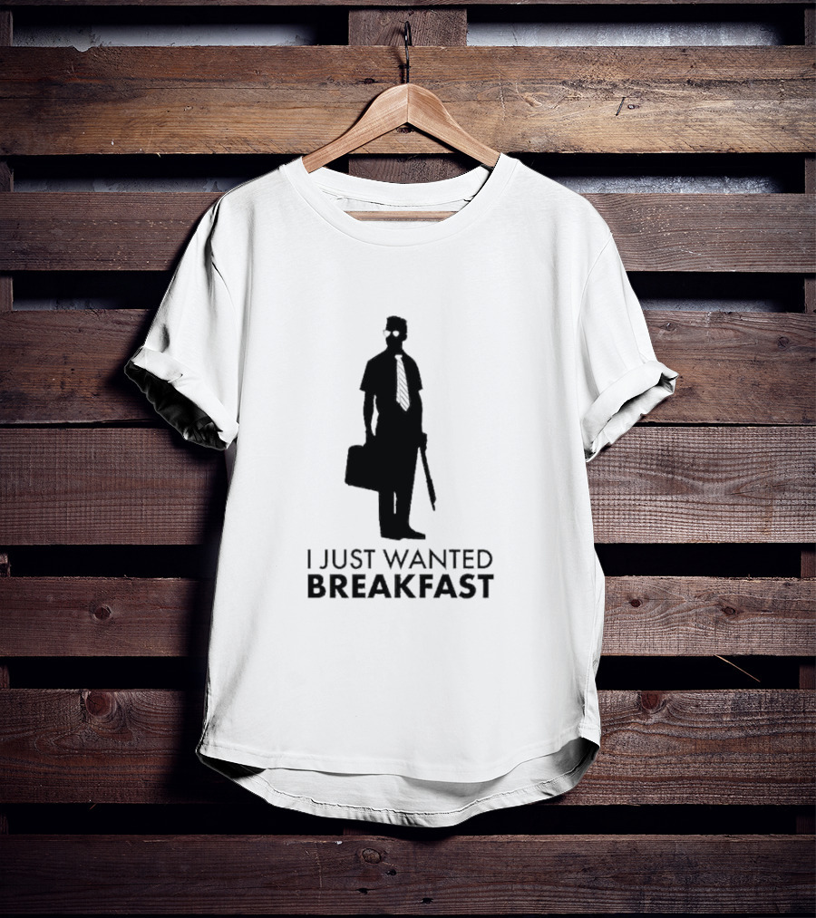 I Just Wanted Breakfast D-Fens T-Shirt