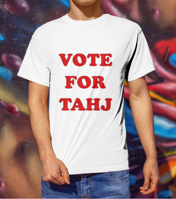 Vote For Tahj Efren Ramirez Style Campaign T-Shirt