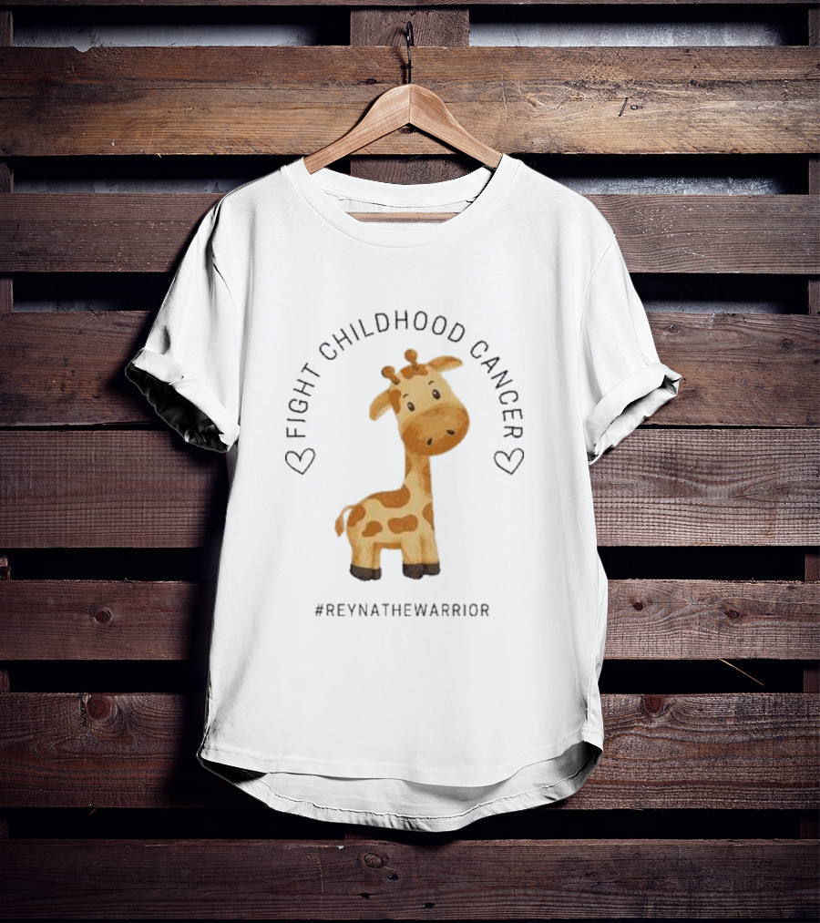 FIGHT CHILDHOOD CANCER REYNATHEWARRIOR GIRAFFE HEARTS T-Shirt