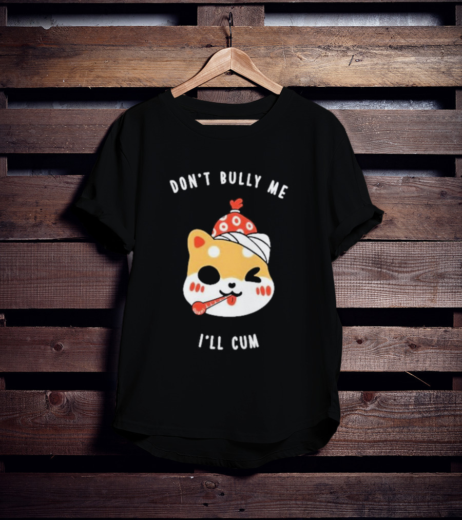 DON'T BULLY ME I'LL CUM CAT WITH THERMOMETER AND RED BEANIE OOSP STUDIO T-Shirt