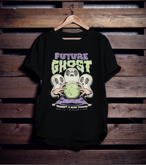 Future Ghost Tomorrow Is Never Promised Crystal Ball Demon T-Shirt