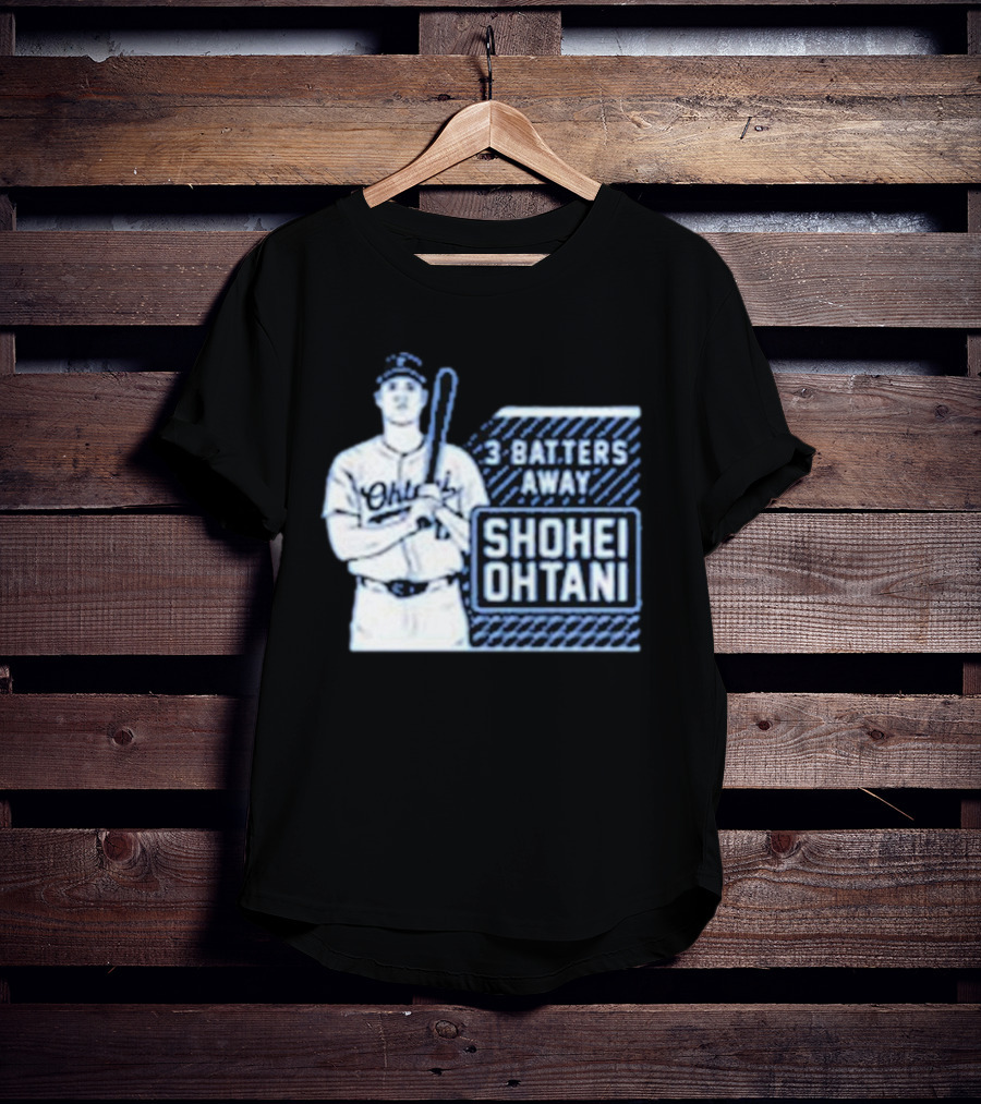Shohei Ohtani 3 Batters Away Tracker T-Shirt
