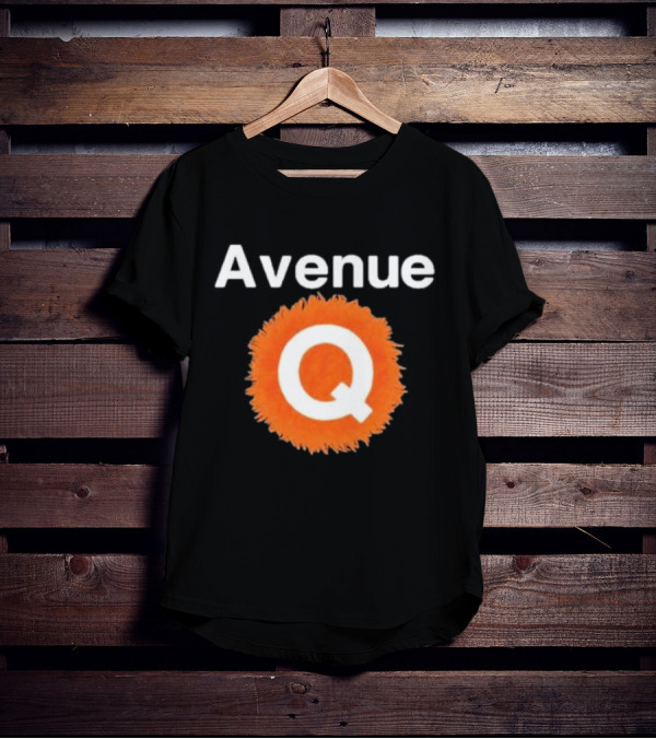 Avenue Q Broadway Musical Show T-Shirt