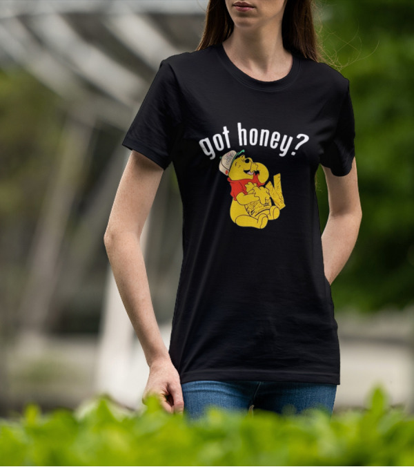 Winnie-The-Pooh Got Honey? T-Shirt