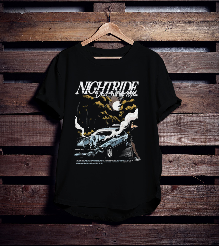 Nightride Don't Tell My Mom Night Car Crash Scene With Full Moon And Trees T-Shirt