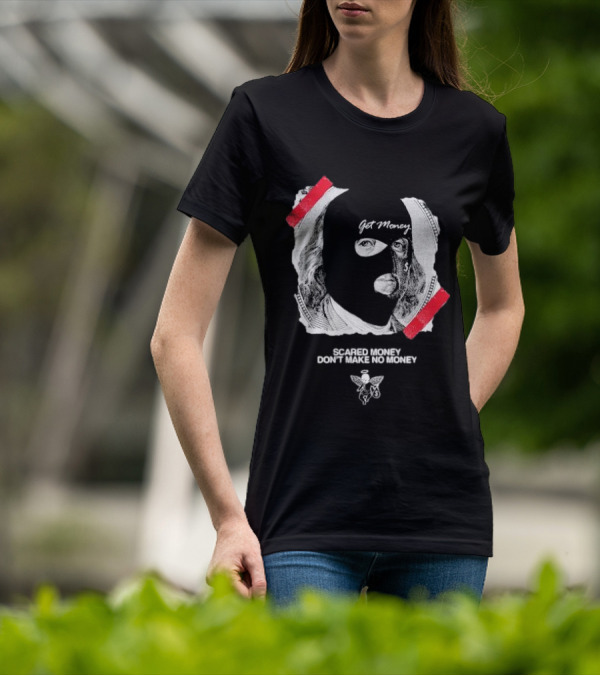 Get Money Scared Money Don't Make No Money Benjamin Franklin Mask T-Shirt