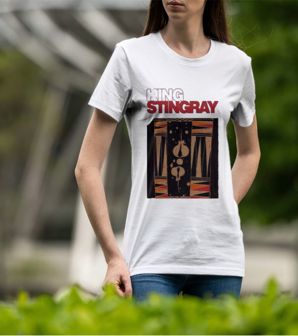 King Stingray For The Dreams T-Shirt