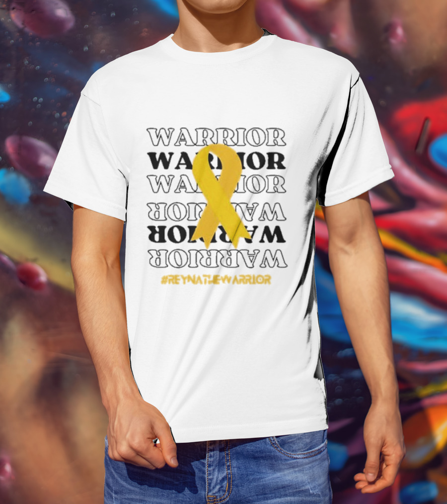 Warrior Reynathe Yellow Ribbon #ReynatheWarrior T-Shirt