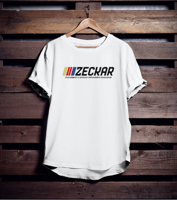 Zeckar Koza Bobkov And Eatpusy Motorsports Association Nascar Racing T-Shirt
