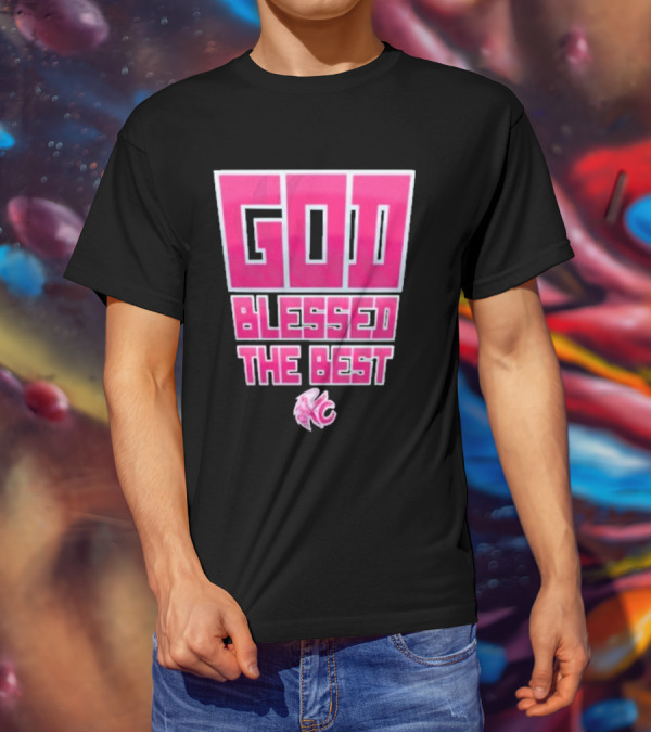 God Blessed The Best Kansas City Football T-Shirt