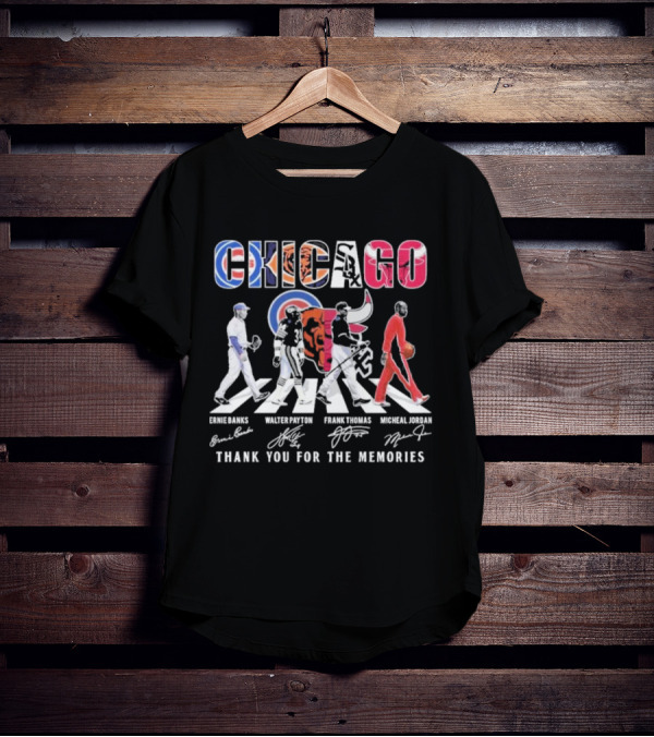 Chicago Cubs Bears Bulls Ernie Banks Walter Payton Frank Thomas Michael Jordan Thank You For The Memories T-Shirt