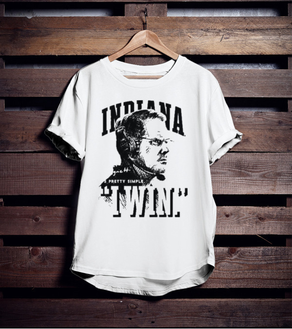 Indiana Coach Cignetti It's Pretty Simple I Win T-Shirt