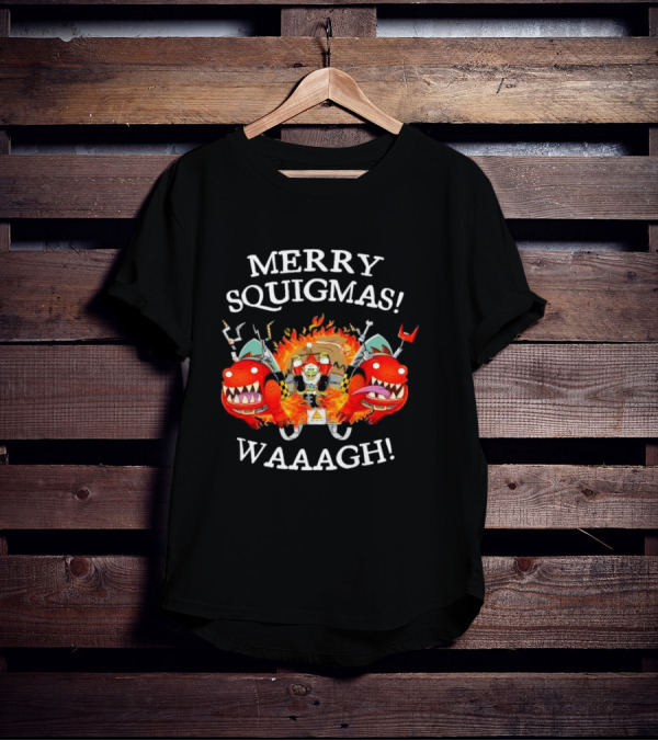 Merry Squigmas Waaagh Red Gobbo Holiday Chaos And Red Creatures T-Shirt