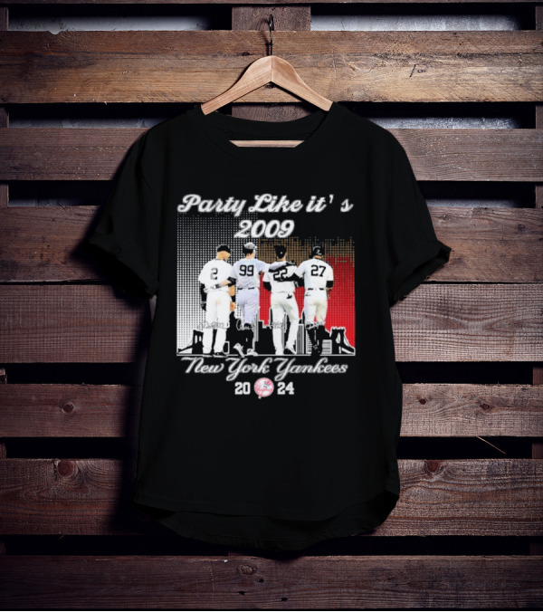 Party Like It’s 2009 New York Yankees Jeter Judge Soto Stanton T-Shirt