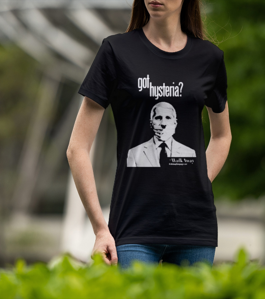 Got Hysteria? Walk Away @BrandonStraka T-Shirt