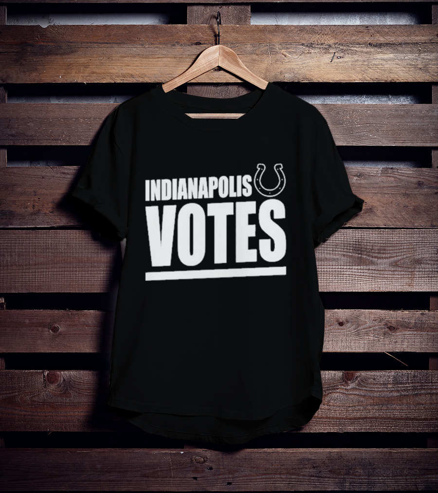 INDIANAPOLIS VOTES Colts T-Shirt