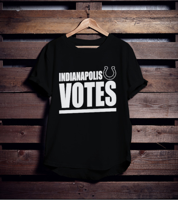INDIANAPOLIS VOTES Colts T-Shirt