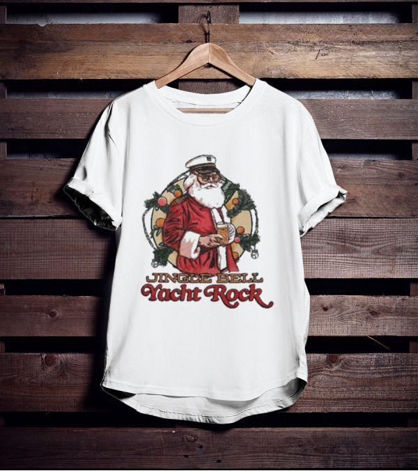 Middle Class Fancy Santa Jingle Bell Yacht Rock Christmas T-Shirt