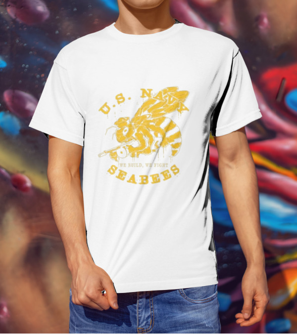 U.S. Navy Seabees We Build We Fight Vintage Bee With Tool T-Shirt