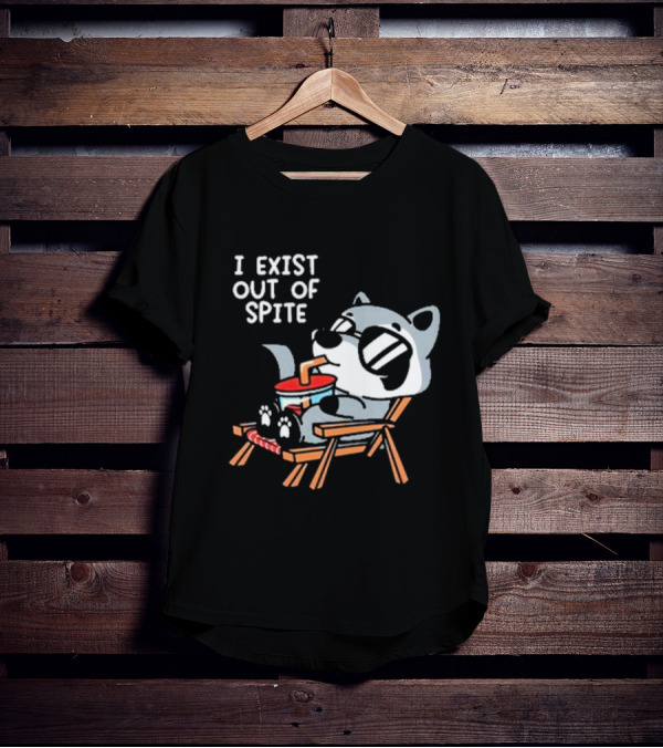 I Exist Out Of Spite Relaxing Raccoon With Sunglasses T-Shirt