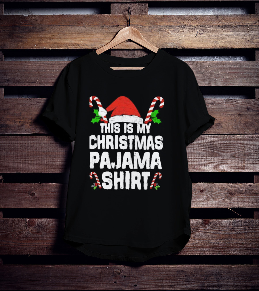 This Is My Christmas Pajama Shirt Candy Canes Santa Hat T-Shirt