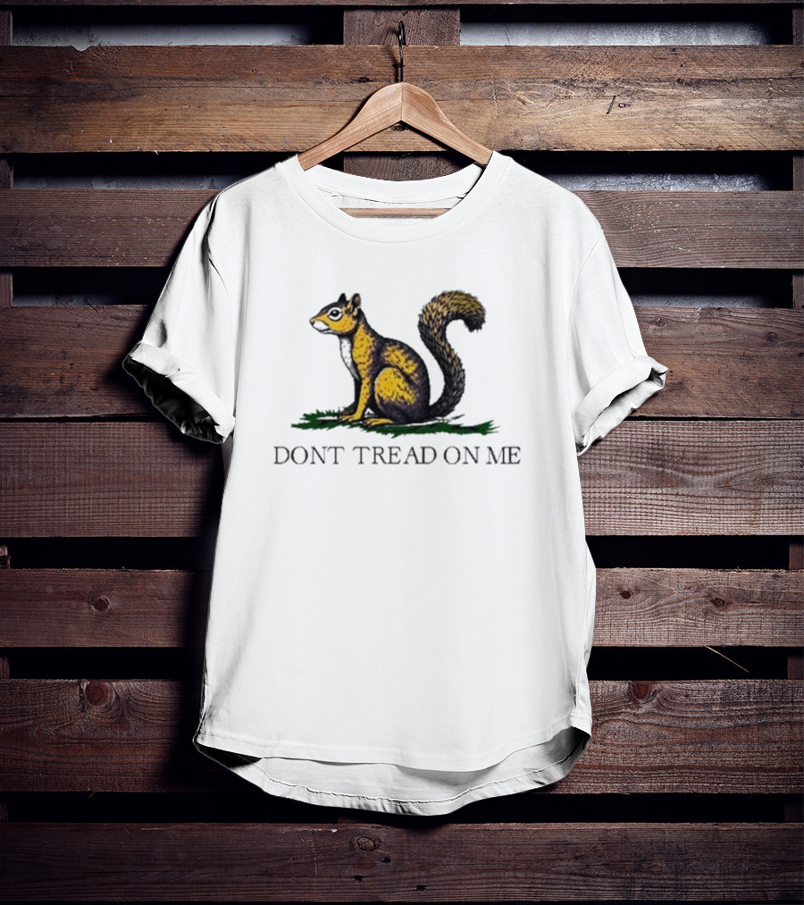 Peanut The Squirrel Don't Tread On Me Iconic Symbol T-Shirt