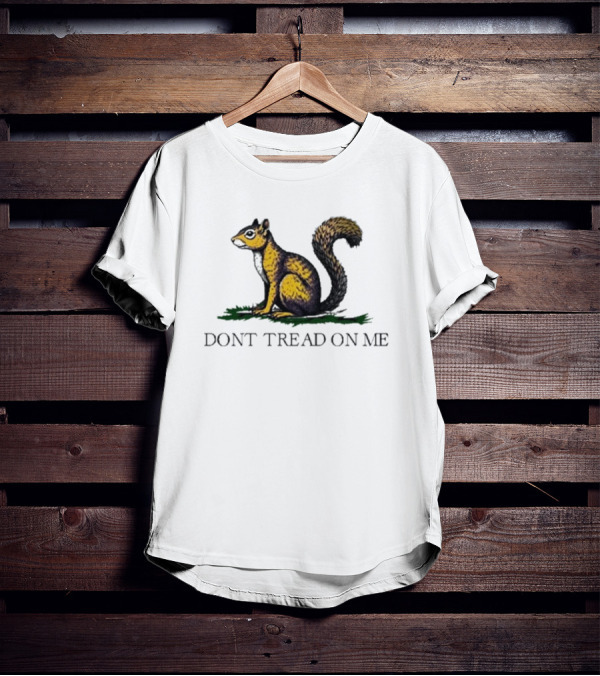 Peanut The Squirrel Don't Tread On Me Iconic Symbol T-Shirt