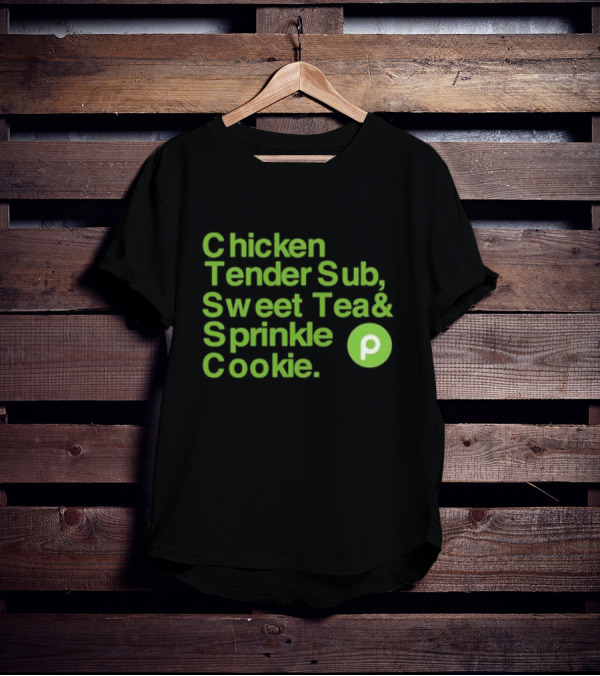 Chicken Tender Sub Sweet Tea Sprinkle Cookie Publix T-Shirt