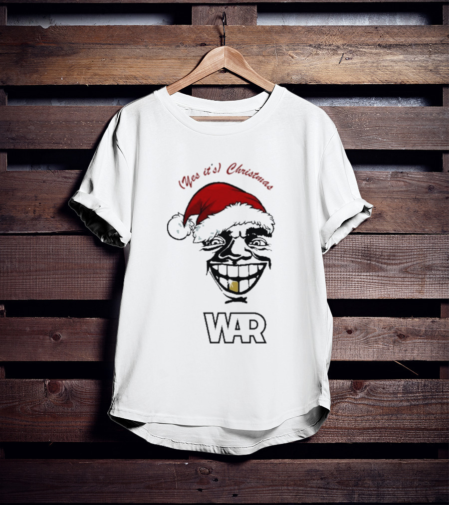 WAR Yes It’s Christmas Santa Grinning Face T-Shirt