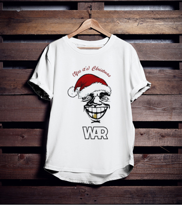 WAR Yes It’s Christmas Santa Grinning Face T-Shirt