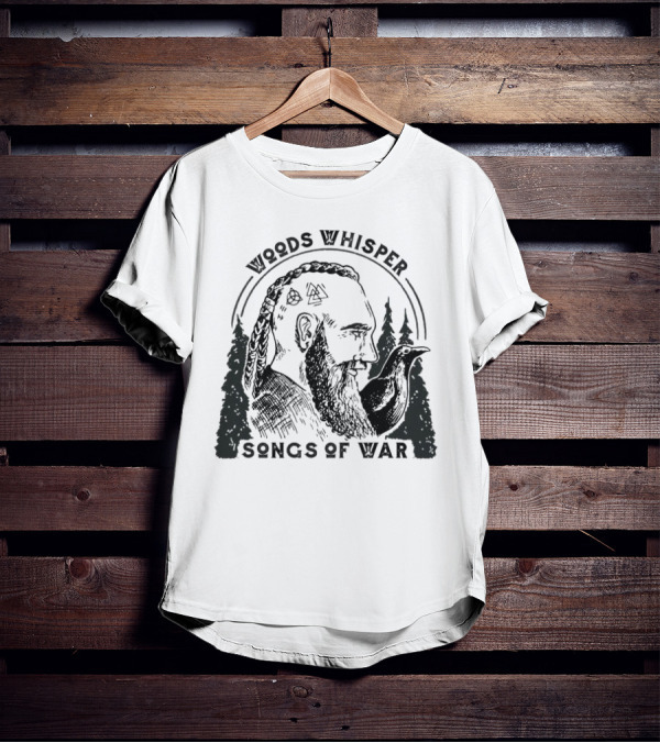 Woods Whisper Songs Of War Viking With Raven And Forest Symbols T-Shirt