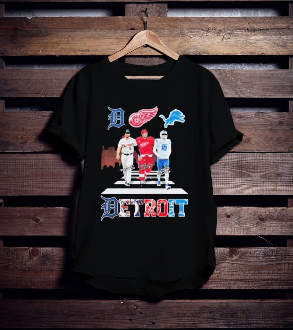 Detroit Lions Tigers Red Wings Legends Crossing Detroit T-Shirt