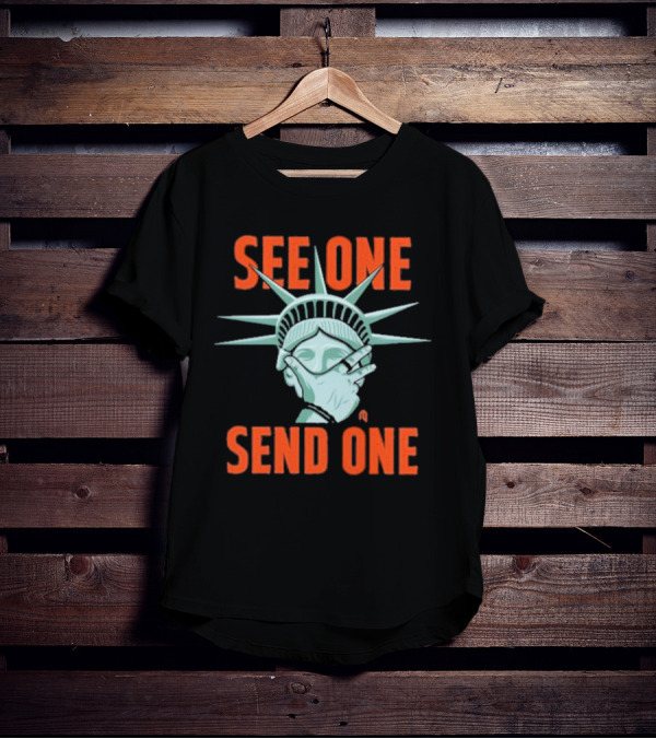 See One Send One Statue Of Liberty Covering Eyes T-Shirt