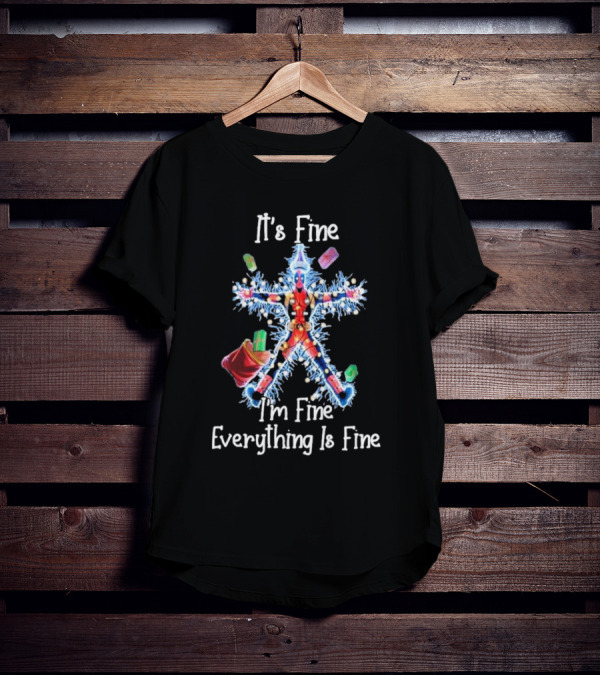 Deadpool Christmas It's Fine I'm Fine Everything Is Fine Light String Snowflake T-Shirt