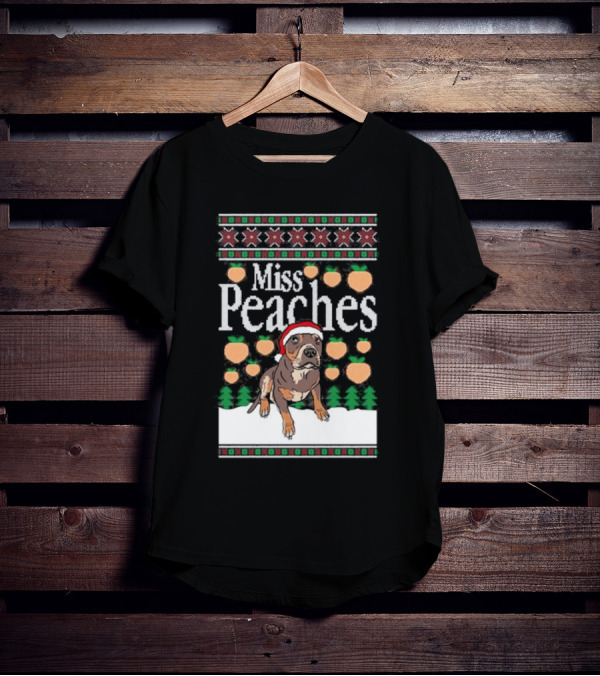 Miss Peaches Christmas Dog Holiday Sweater Peaches Trees Santa Hat T-Shirt
