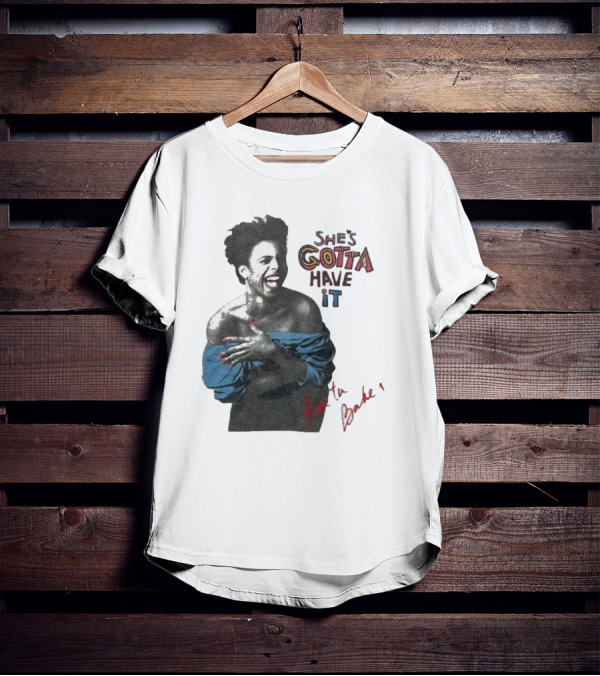 She's Gotta Have It Anita Baker T-Shirt